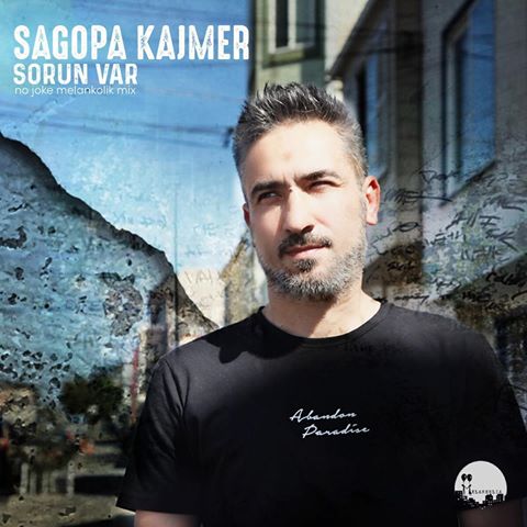 Sagopa Kajmer - Sorun Var (No Joke Melankolik Mix)